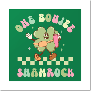 One Boujee Shamrock St Patricks Day Lucky Clover Posters and Art